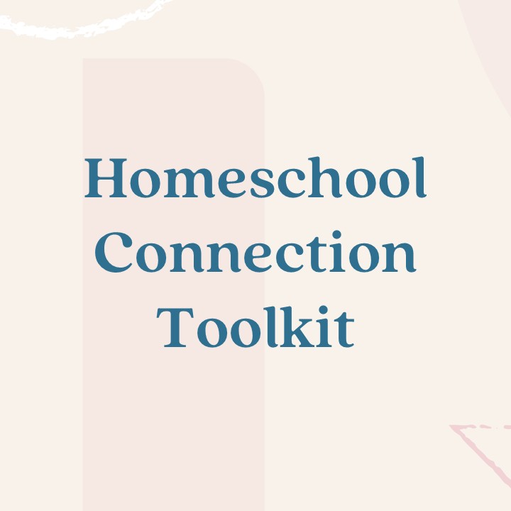 homeschool connection toolkit