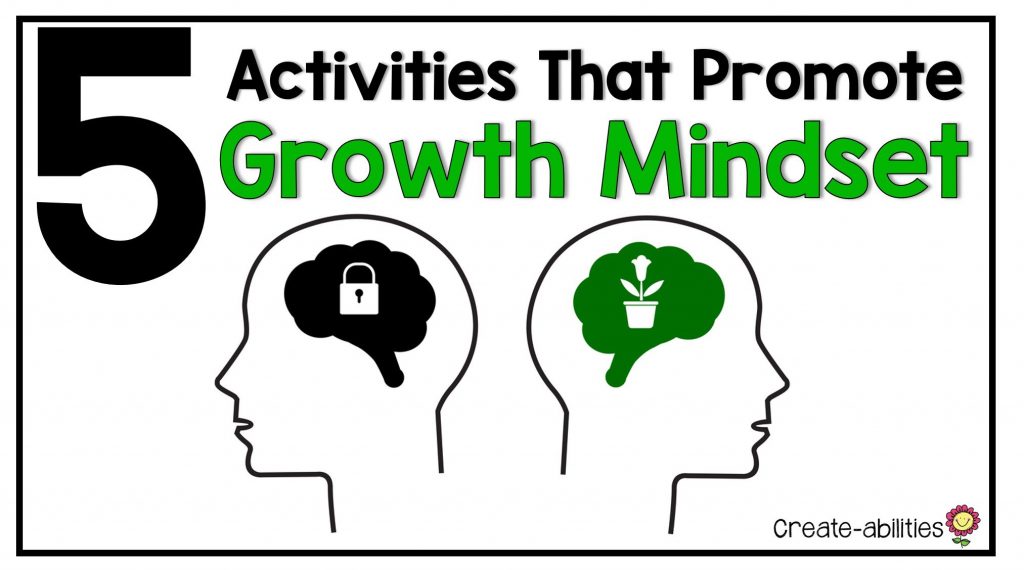 5 Growth Mindset Activities