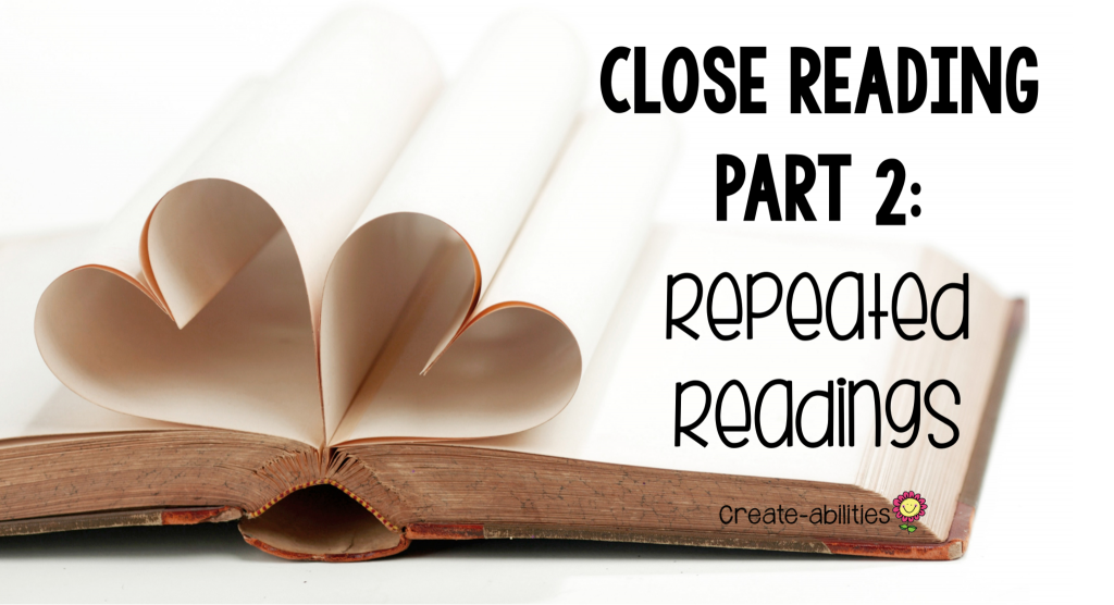 Close Reading Repeated Readings