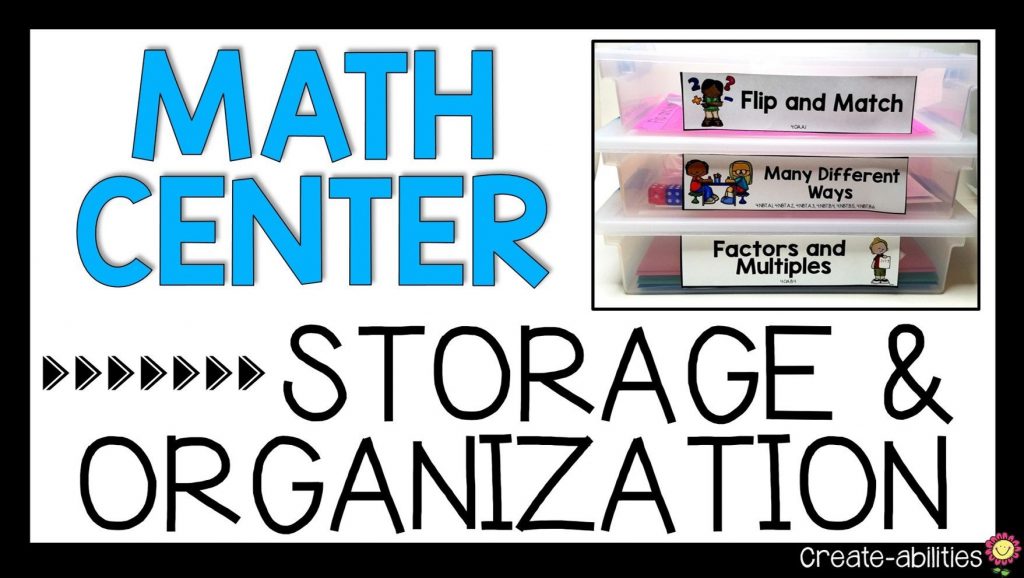 math center storage and organization